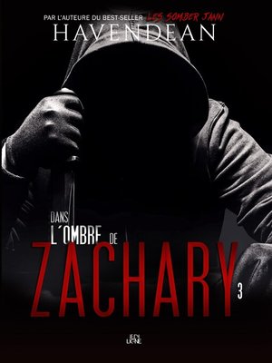cover image of Dans l'ombre de Zachary